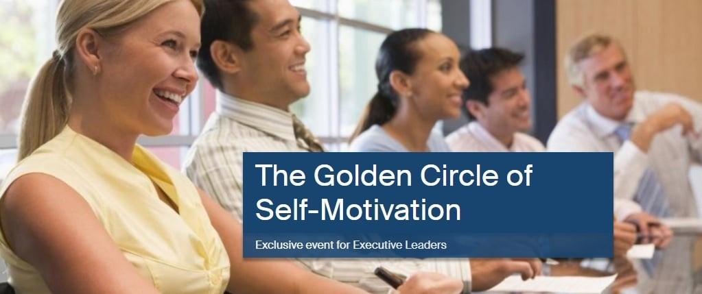 Exclusive event for Executive Leaders - EGN Vietnam Seminar: The Golden Circle of Self-Motivation