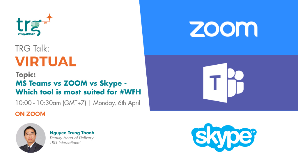 TRG Talk Virtual - Microsoft Teams vs ZOOM vs Skype