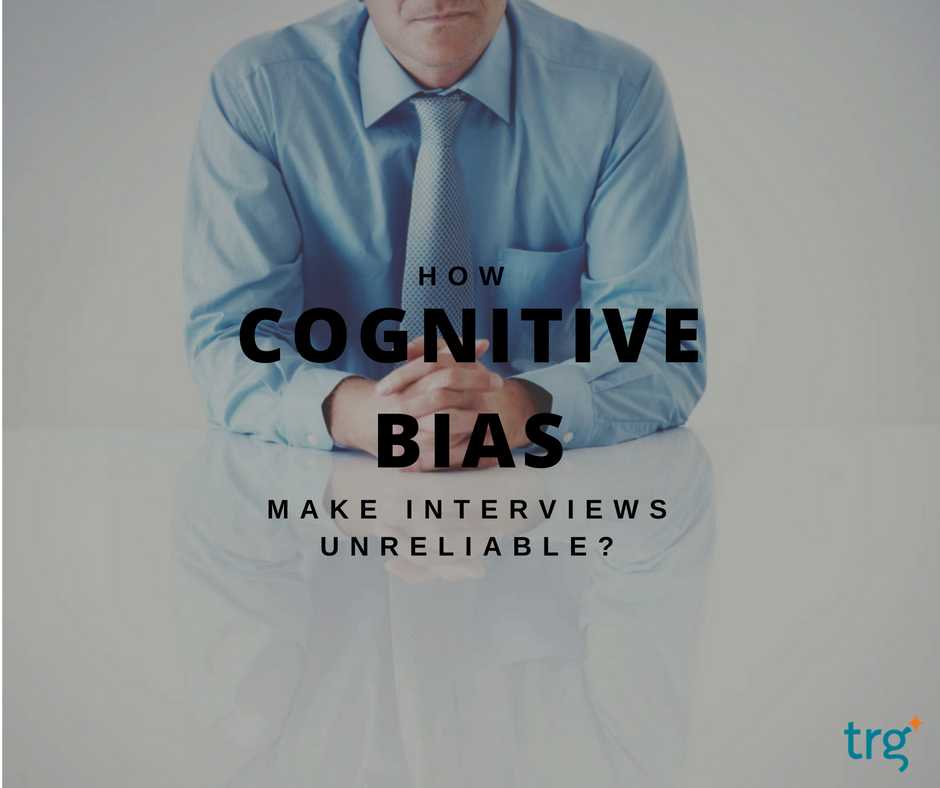 How cognitive biases make interviews unreliable