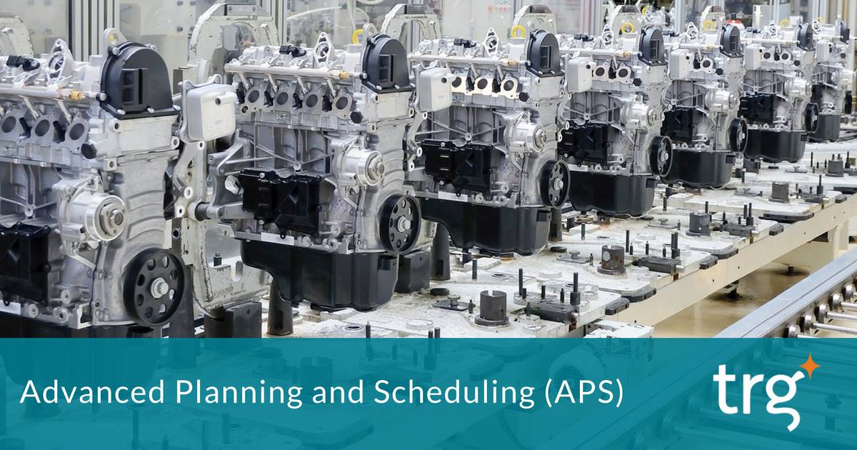 How Advanced Planning and Scheduling (APS) Software Works